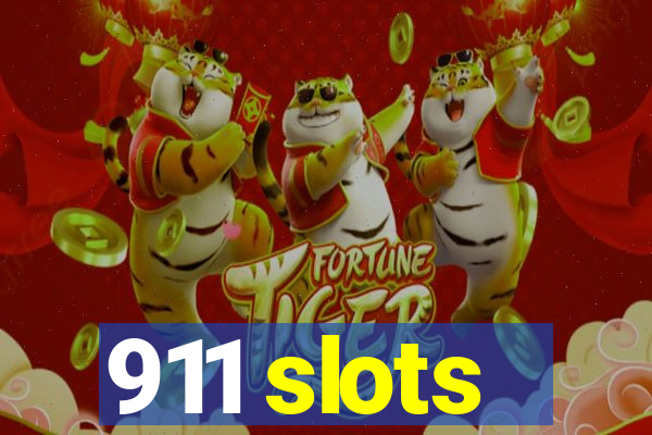 911 slots